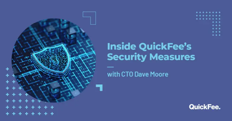 Security image and the text "Inside QuickFee's Security Measures with CTO Dave Moore"